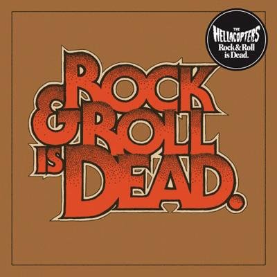 Cover for Hellacopters · Rock &amp; Roll is Dead (CD) (2006)