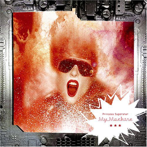 Princess Superstar · My Machine (CD) (2020)