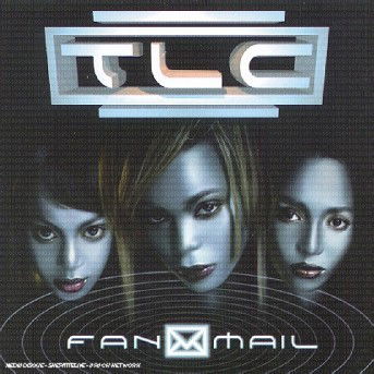 Fanmail - Tlc - Muziek - SONY MUSIC ENTERTAINMENT - 0730082605526 - 26 juli 2022