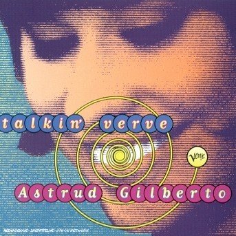 Cover for Astrud Gilberto · Astrud Gilberto:talkinverve (CD) (1998)