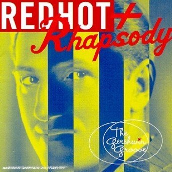 Red Hot + Rhapsody - Aa.Vv. - Music - Antilles - 0731455781526 - July 18, 2017