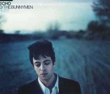 Cover for Echo &amp; the Bunnymen · Rust (SCD)