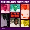 Live in Mobile - Bolton Brothers - Musiikki - Blackberry Records - 0732865161526 - tiistai 10. syyskuuta 1996