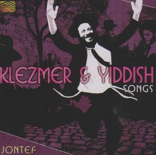 Cover for Jontef · Klezmer &amp; Yiddish Songs (CD) (2009)
