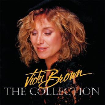 Collection - Vicki Brown - Muzyka - SI / RCA US (INCLUDES LOUD) - 0743211618526 - 5 lutego 2021