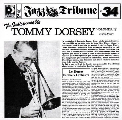 Cover for Dorsey Tommy · The Indispensable Tommy Dorsey Vol. 1/2 (1935-1937) (CD) (1995)