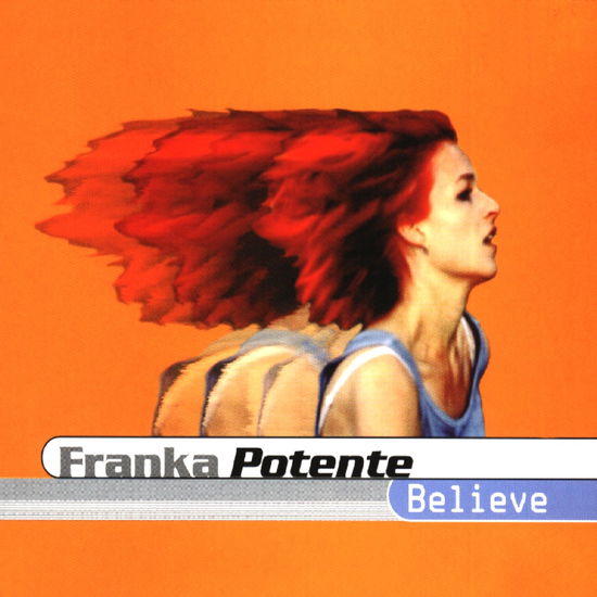 Cover for Franka Potente · Franka Potente-believe -cds- (CD)