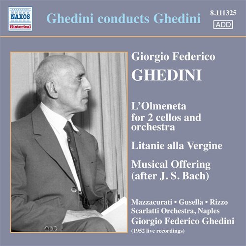 Cover for Ghedini / Orchestra Scarlatti · Ghedini Conducts Ghedini (CD) (2009)
