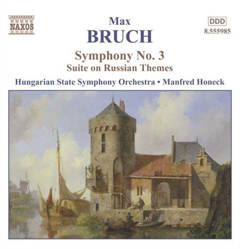 Bruchsymphony No 3 - Hungarian State Sohoneck - Musikk - NAXOS - 0747313598526 - 29. juli 2002