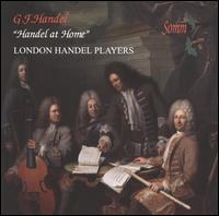 At Home - Handel / London Handel Players - Música - SOMM - 0748871305526 - 21 de novembro de 2006