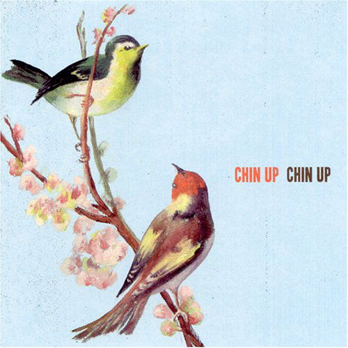 Cover for Chin Up Chin Up (CD) (2005)