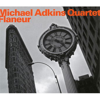 Flaneur - Michael Adkins Quartet - Musiikki - HATHUT RECORDS - 0752156074526 - perjantai 19. tammikuuta 2018