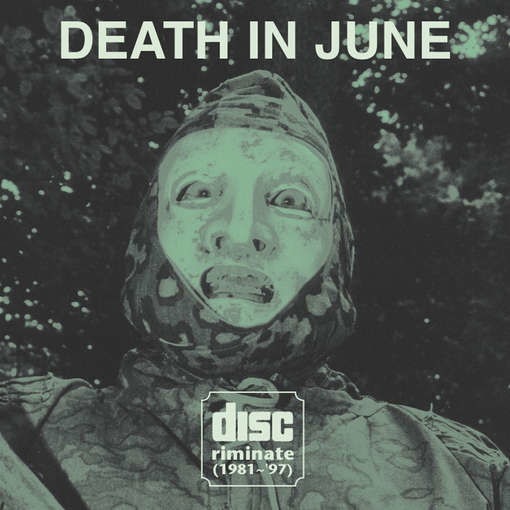 Discriminate - Death In June - Music - NERUS - 0753907231526 - June 27, 2011