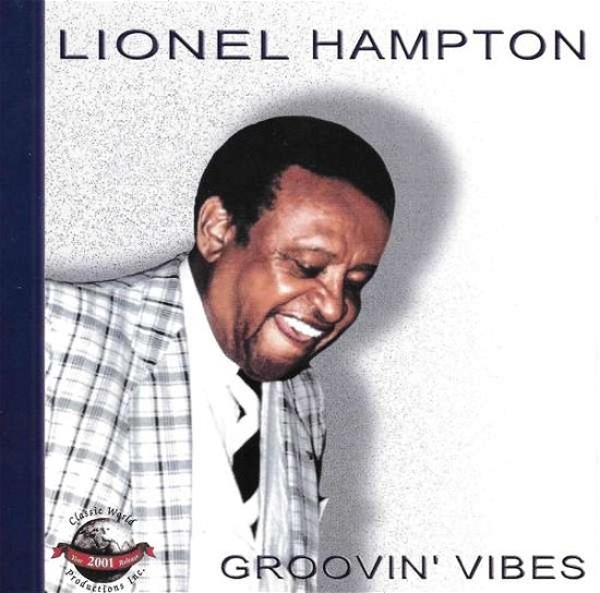 Cover for Lionel Hampton · Groovin' Vibes (CD) (2019)