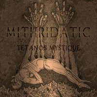 Mithridatic · Tétanos Mystique (CD) [Digipak] (2019)