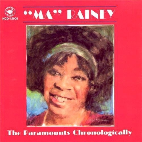 Cover for Ma Rainey · Paramounts Chronologicall (CD) (2014)