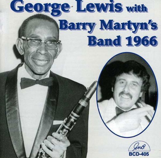 With Barry Martyn's Band - George Lewis - Música - GHB - 0762247540526 - 13 de março de 2014