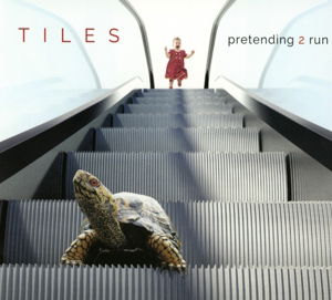 Cover for Tiles · Pretending 2 Run (CD) (2016)