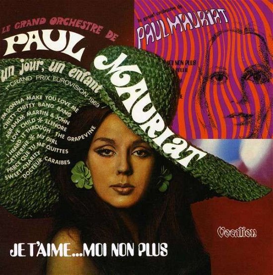 Cover for Paul Mauriat · Un Jour Un Enfant/Je T'aime Moi Non Plus (CD) (2013)
