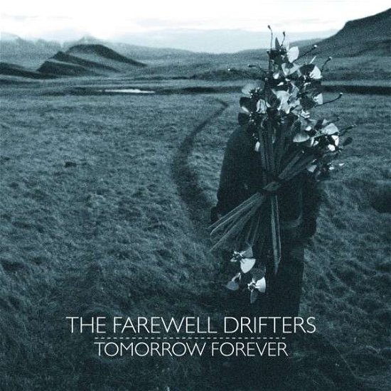 Tomorrow Forever - Farewell Drifters - Music - COMPASS - 0766397461526 - March 3, 2014