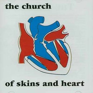 Cover for Church · Of Skins &amp; Heart (CD) (2006)