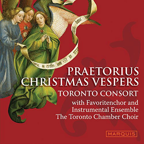 Cover for Toronto Consort · Praetorius: Christmas Vespers (CD) (2005)