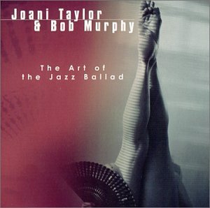 Cover for Joani Taylor · Art of the Jazz Ballad (CD) (2004)