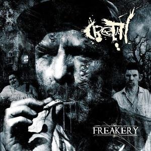 Freakery - Cretin - Musik - RELAPSE - 0781676668526 - 18. april 2006