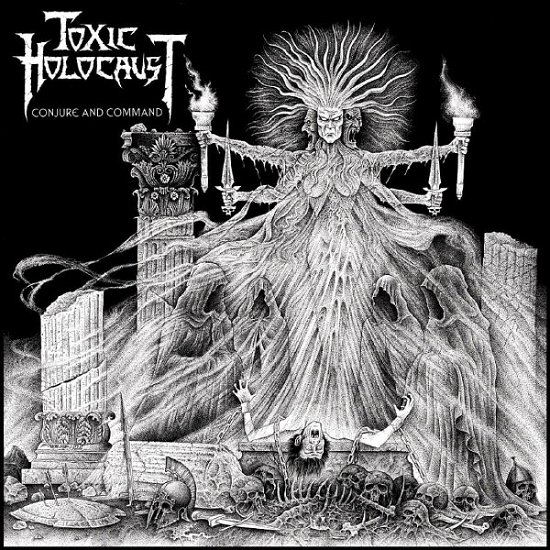 Cover for Toxic Holocaust · Conjure &amp; Command (CD) (2011)