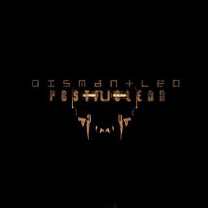 Cover for Dismantled · Post Nuclear (CD) (2004)
