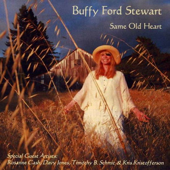 Cover for Buffy Ford Stewart · Same Old Heart (CD) [Digipak] (2013)