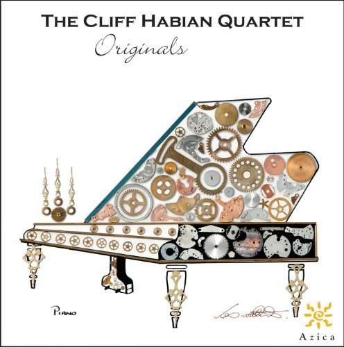 Cover for Cliff Habian · Cliff Habian Quartet: Originals (CD) (2010)
