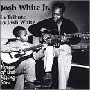 Cover for Josh White Jr · In Tribute to Josh White: House of Rising Son (CD) (1999)