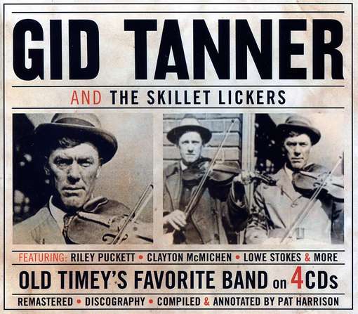 Cover for Gid Tanner · And The Skillet Lickers (CD) [Box set] (2022)