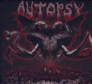 Cover for Autopsy · All Tomorrows Funerals (CD) [Digipak] (2018)