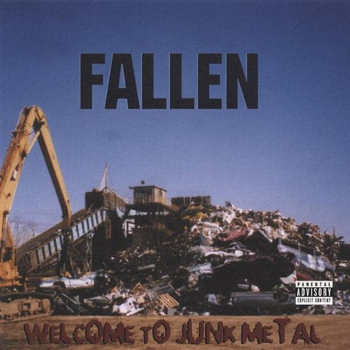Cover for Fallen · Welcome to Junk Metal (CD) (2005)