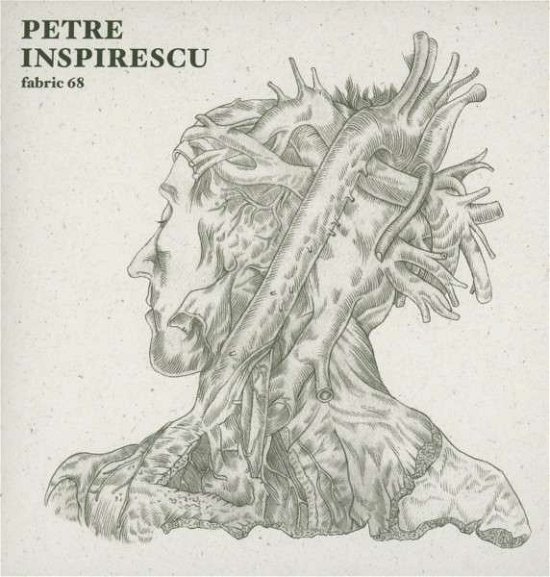 Cover for Petre Inspirescu · Fabric 68: Petre Inspirescu (CD) (2013)