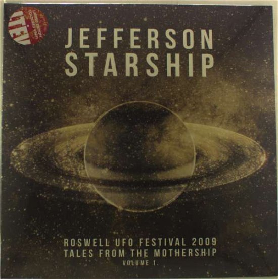 Cover for Jefferson Starship · Roswell Ufo Festival 2009 - Tales from the Mothership Volume 1 (LP) [Coloured edition] (2016)
