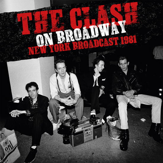 Cover for The Clash · On Broadway (Red Vinyl 2lp) (LP) (2024)