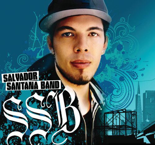 Cover for Salvador Santana Band · Salvador Santana Band-ssb (CD) [Digipak] (2008)