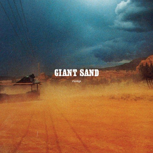 Cover for Giant Sand · Ramp (25th Anniversa (CD) [Digipak] (2011)