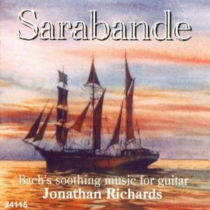 Cover for Bach / Richards · Sarabande: Bach's Soothing Music for Guitar (CD) (2005)