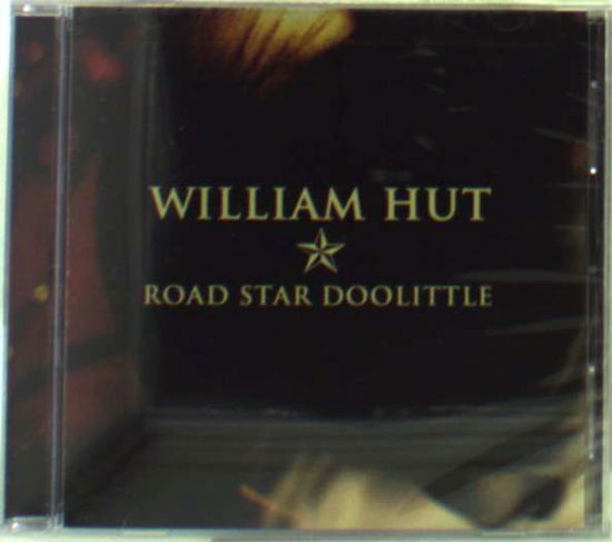 Cover for William Hut · Road Star Doolittle (CD)