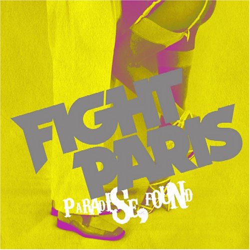 Fight Paris · Paradise Found (CD) (2008)