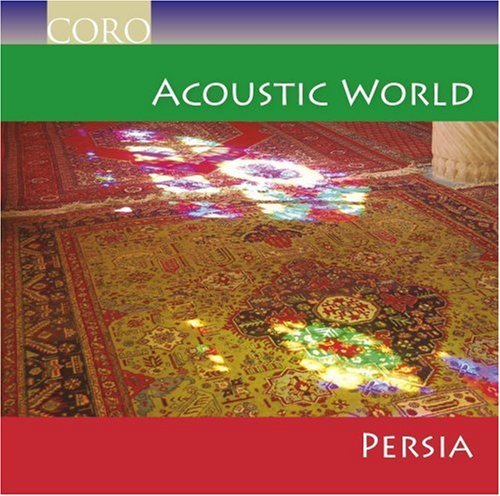 Cover for Omoumi / Moradi / Bina · Acoustic World-persia (CD) (2009)