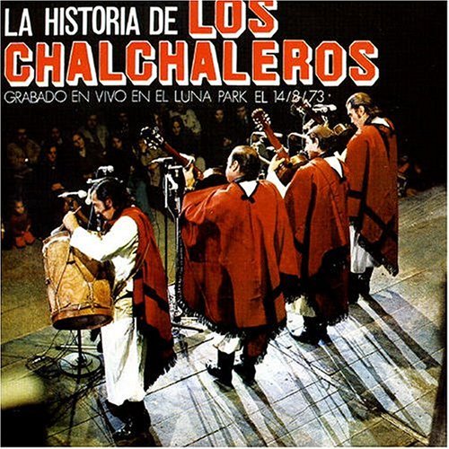 Cover for Chalchaleros · Historia De Los Chalchaleros (CD) (2005)