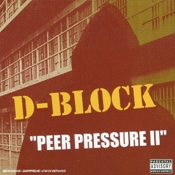 Cover for D · D-block - Peer Pressure Ii (CD) (2018)