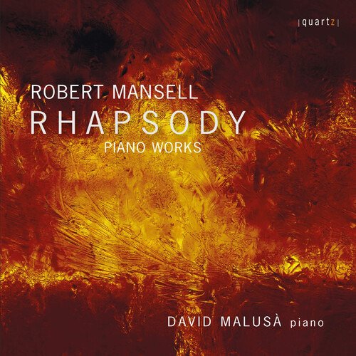 Cover for David Malusa · Robert Mansell: Rhapsody - Late Piano Music (CD) (2022)