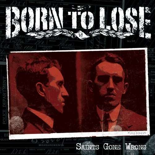 Cover for Born to Lose · Saints Gone Wrong (CD) (2009)