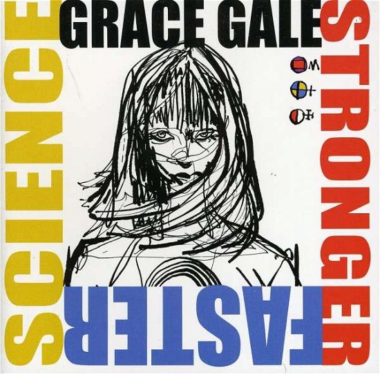 Cover for Grace Gale · Stronger Faster Science (CD) (2011)